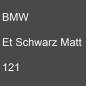 Preview: BMW, Et Schwarz Matt, 121.